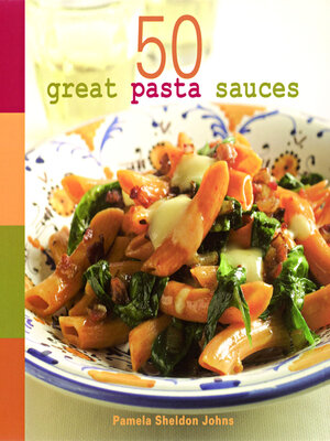 cover image of 50 Great Pasta Sauces